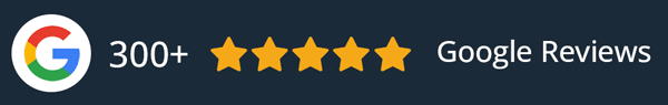 300+ 5-Star Google Reviews